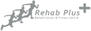 Rehab Plus Rehabilitation and Fitness logo